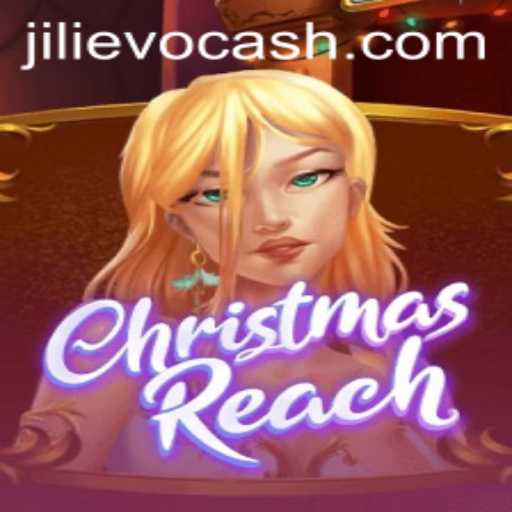 Experience the Thrills of ChristmasReach with Jili Evo