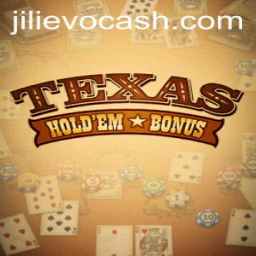 Exploring Texas Holdem Bonus with a Jili Evo Perspective